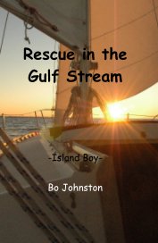 Rescue in the Gulf Stream -Island Boy- book cover