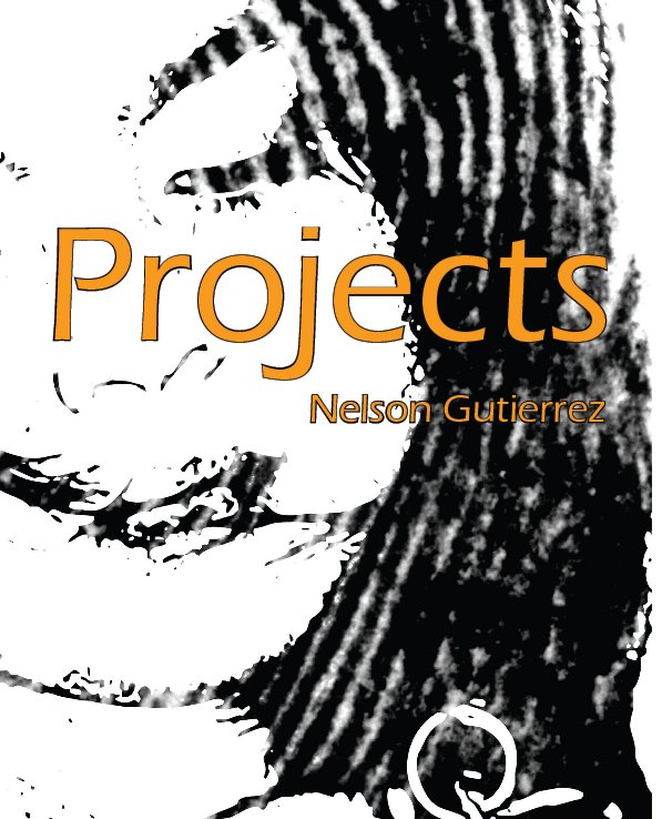 View Projects by Nelson Gutierrez