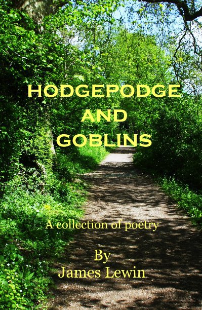 View hodgepodge and goblins by James Lewin