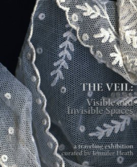 THE VEIL: Visible & Invisible Spaces book cover