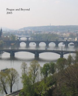 Prague and Beyond 2005 book cover