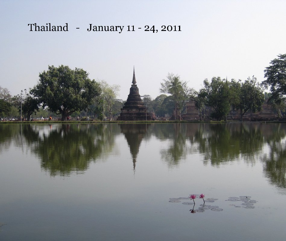 Ver Thailand - January 11 - 24, 2011 por merrillron