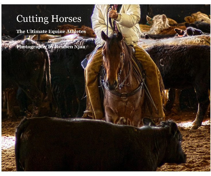 Visualizza Cutting Horses di Photography by Reuben Njaa