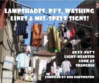 Lampshades, PJ’s, Washing Lines & Mis-spelt Signs! book cover
