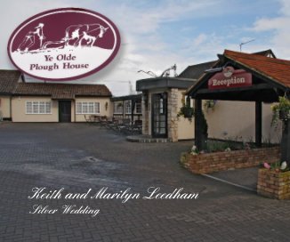 Keith and Marilyn Leedham Silver Wedding book cover