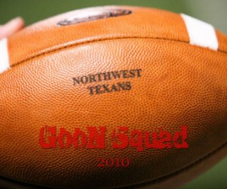 Northwest Texan Football 2010 book cover