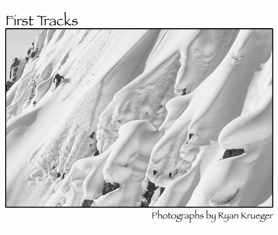 View First Tracks by Ryan Krueger