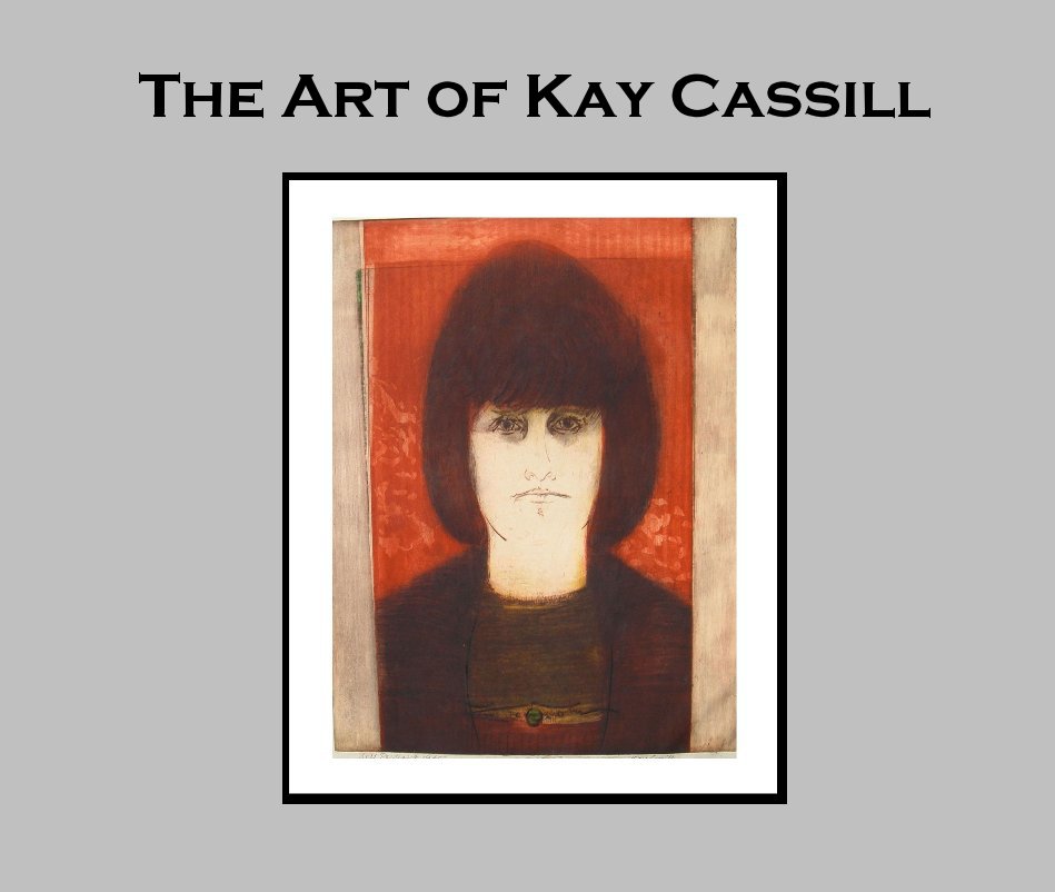 View The Art of Kay Cassill by Kay Cassill