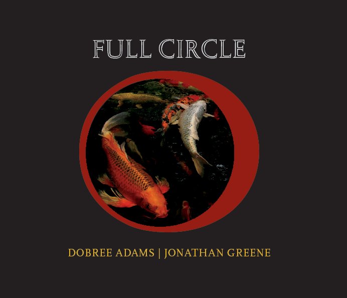Ver FULL CIRCLE por Dobree Adams & Jonathan Greene