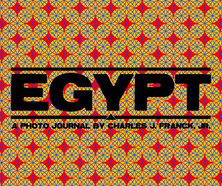 View Egypt by Bud Franck