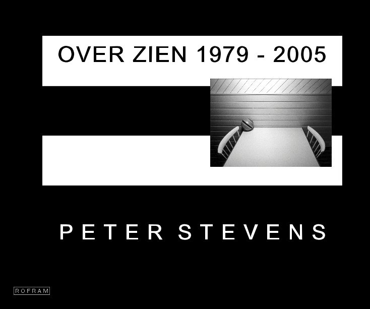 Ver OVER ZIEN 1979 - 2005 por Peter Stevens