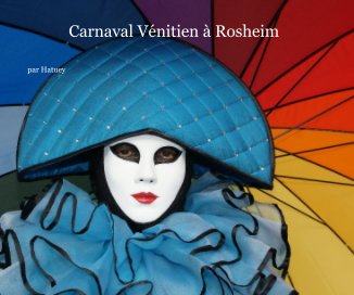 Carnaval Vénitien à Rosheim book cover