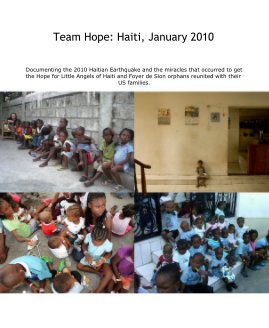 Team Hope: Haiti, January 2010 book cover