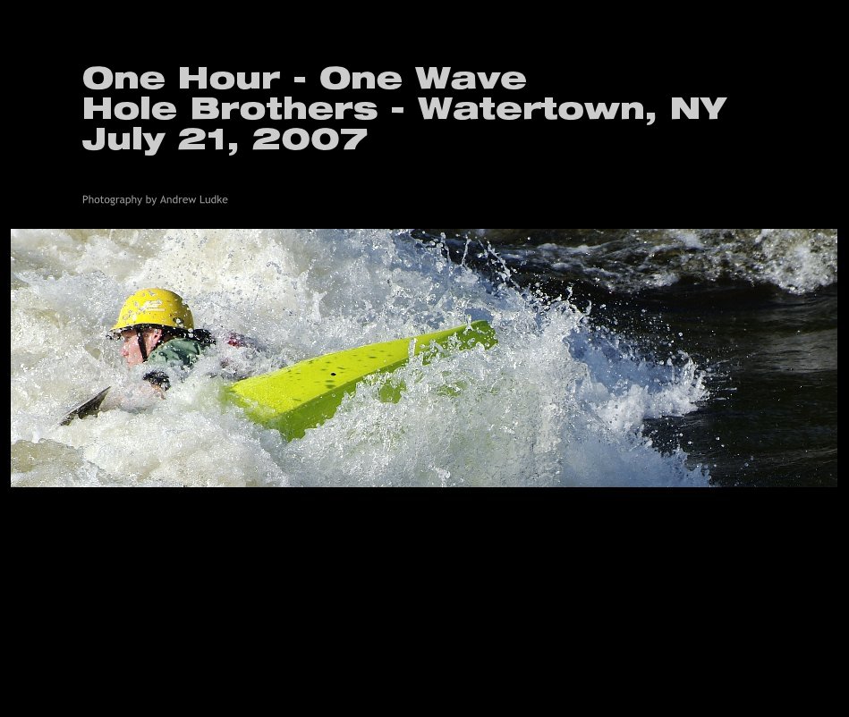 Ver One Hour - One Wave por Photography by Andrew Ludke