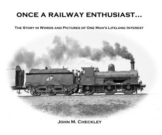 once a railway enthusiast... book cover