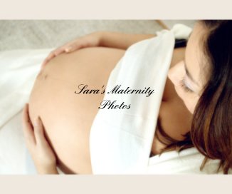Sara's Maternity Photos book cover
