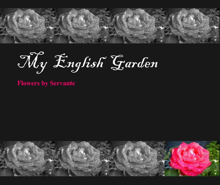 View My  English  Garden by Mitzi L. Waggoner