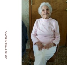 Grandma's 90th Birthday Party book cover