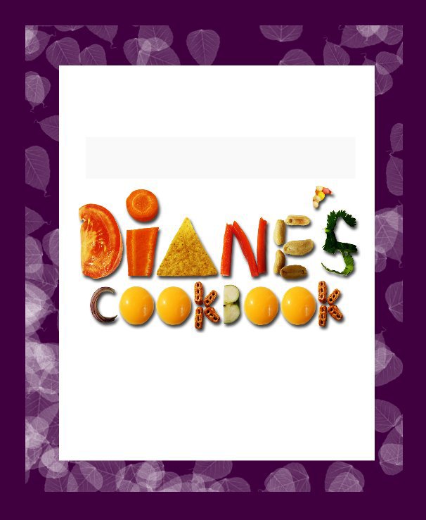 View Diane's Cookbook by Emma