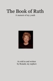 The Book of Ruth A memoir of my youth book cover
