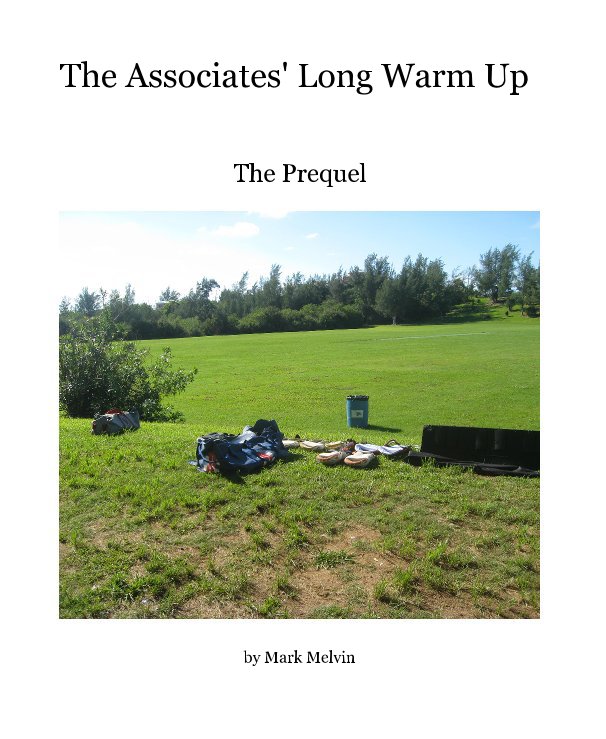 View The Associates' Long Warm Up by Mark Melvin