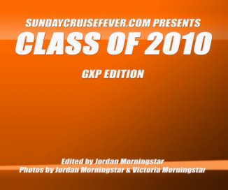 Class of 2010 GXP Edition book cover