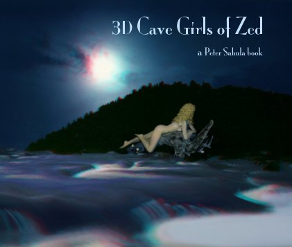 3D Cave Girls of Zed book cover