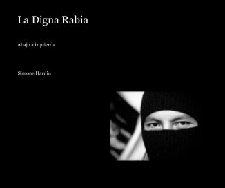 La Digna Rabia book cover