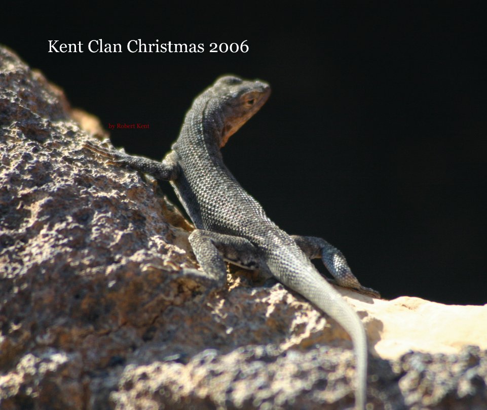 Kent Clan Christmas 2006 nach by Robert Kent anzeigen