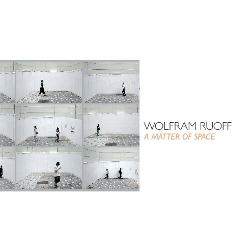 View A Matter Of Space by Wolfram Ruoff