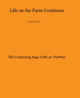 Life on the Farm Continues by Taylor Wind Set book cover