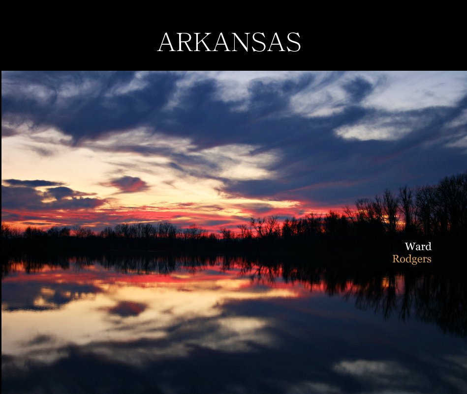 View ARKANSAS by Ward Rodgers