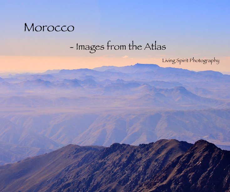 View Morocco by Living Spirit Photography