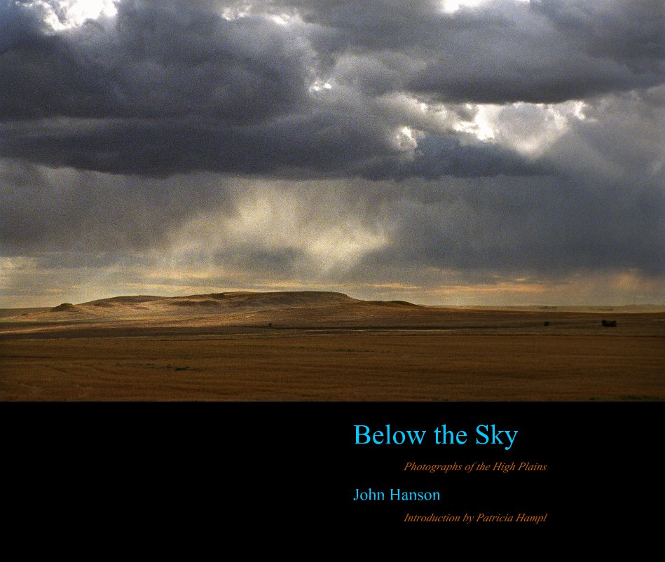 View Below the Sky by John Hanson