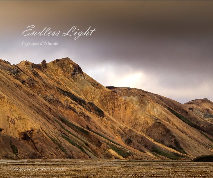 Ver Endless Light Paysages d’Íslande por Photographies par Hélène Pyckaert