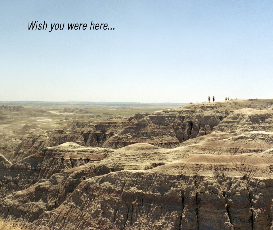 View Wish you were here... by Stewart Isbell