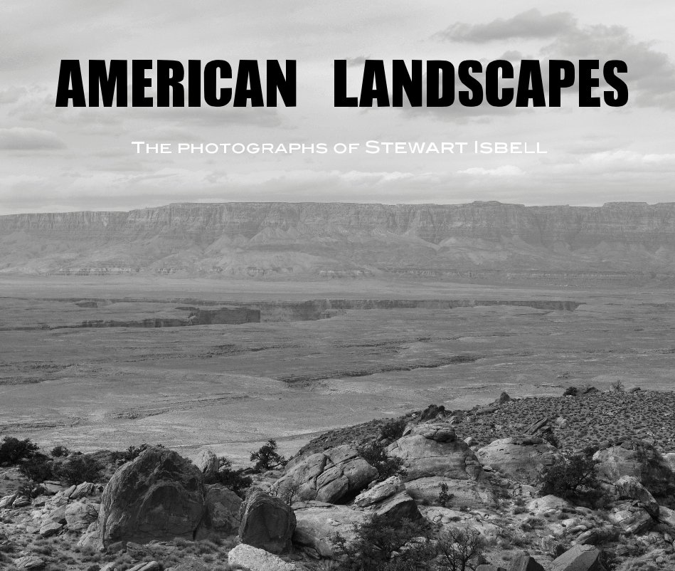View AMERICAN LANDSCAPES by Stewart Isbell