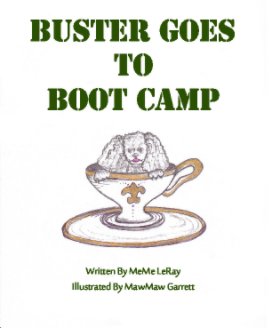 Buster Goes to Boot Camp book cover