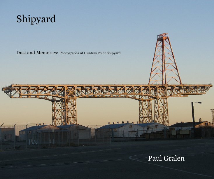 View Shipyard by Paul Gralen