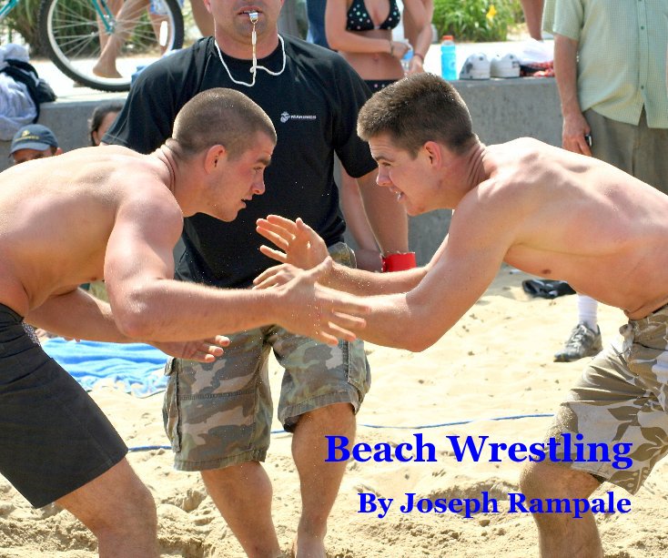 View Beach Wrestling by Joseph Rampale