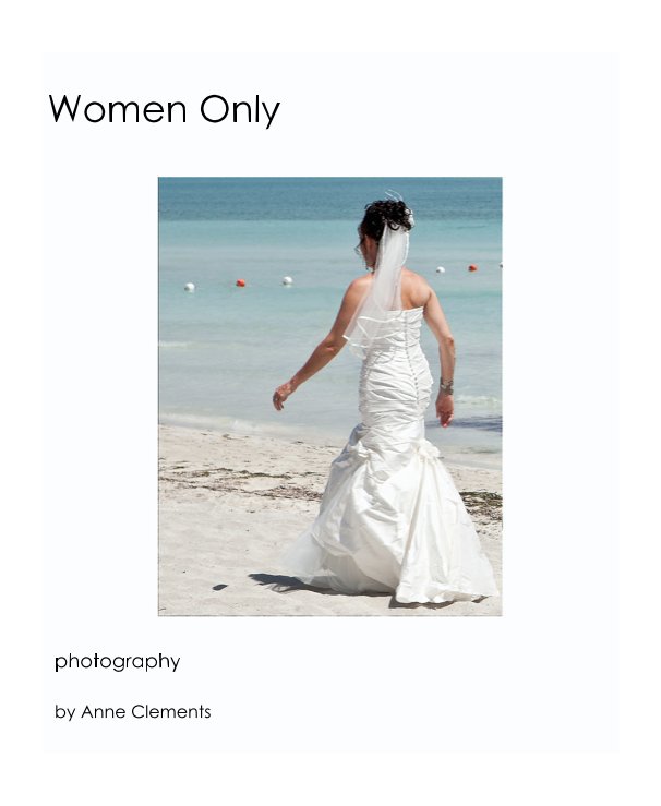 View Women Only by Anne Clements