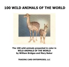 100 Wild Animals Of The World book cover