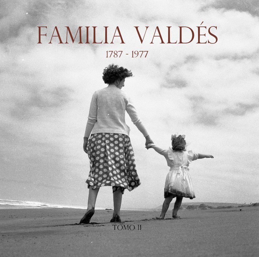 Ver Familia Valdés por Hernan Valdes