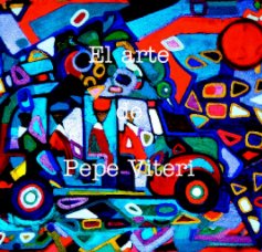 El arte  de  Pepe Viteri book cover