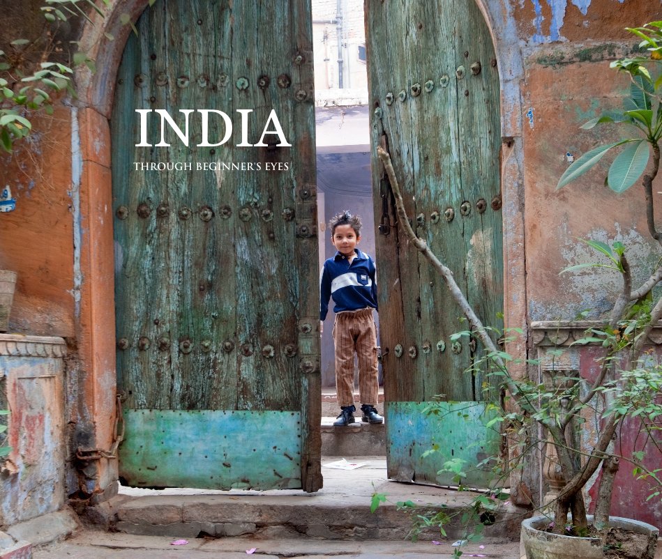 View INDIA THROUGH BEGINNER'S EYES by Harry Villiers