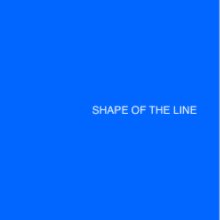 Shape of the Line book cover