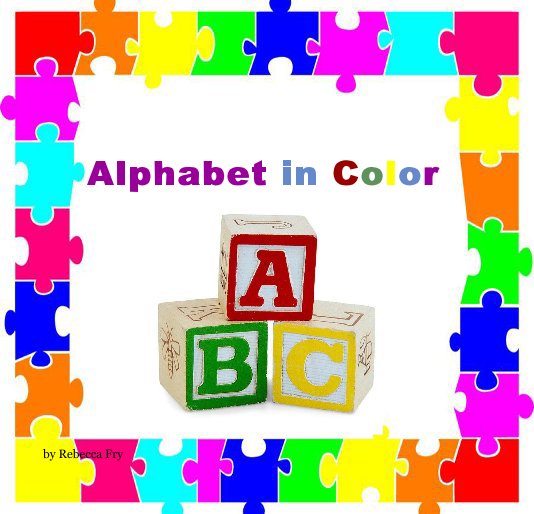 View Alphabet in Color by Rebecca Fry