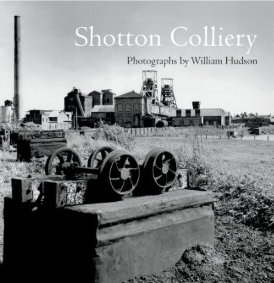 Shotton Colliery book cover