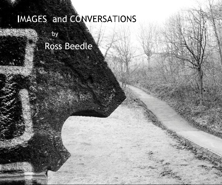 Ver IMAGES and CONVERSATIONS por Ross Beedle