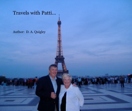Travels with Patti... book cover
